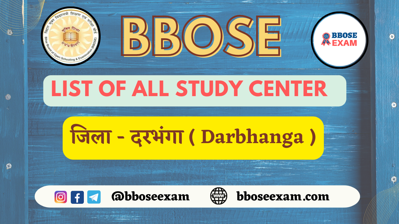 BBOSE Study Centre in Darbhanga