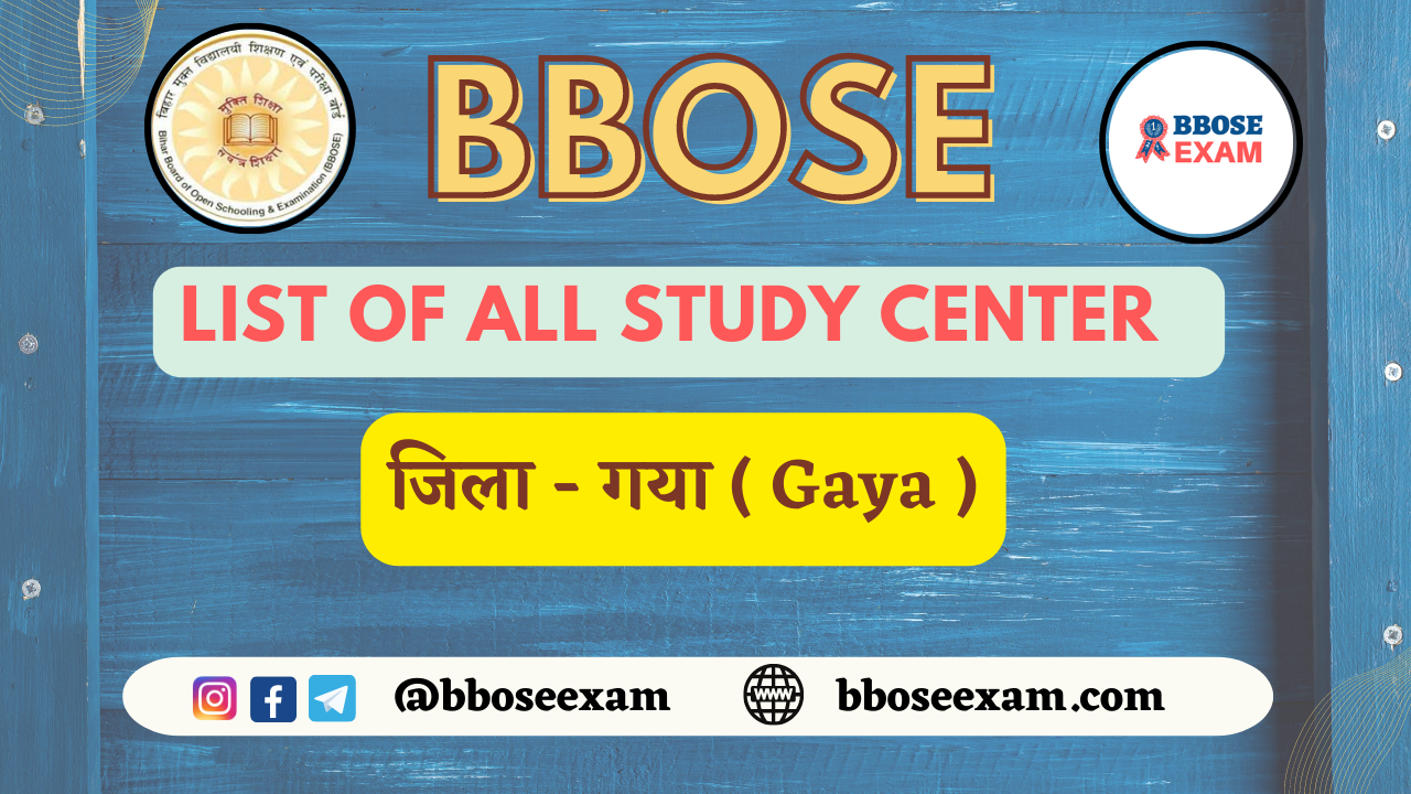 current bbose study center gaya